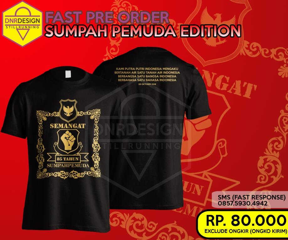 PRE ORDER KAOS SUMPAH PEMUDA (TANPA KUOTA)
