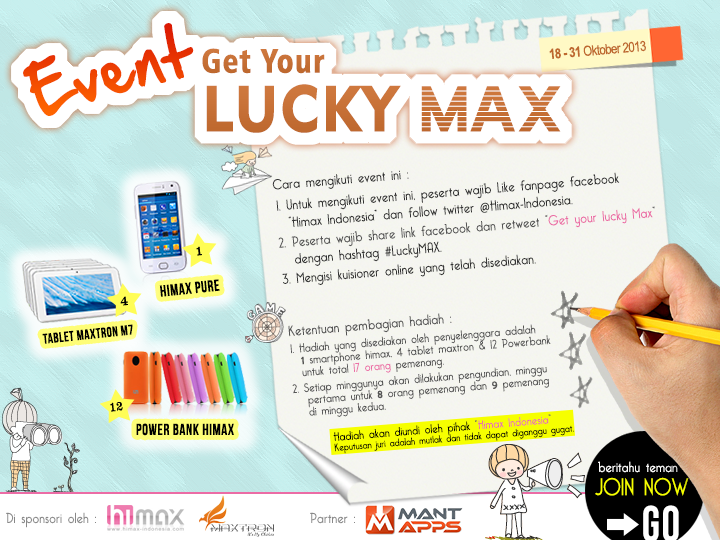 &#91;EVENT&#93; &quot;Get Your Lucky Max&quot; berhadiah Smartphone, Tablet dan Powerbank gan!! :NOHOAX