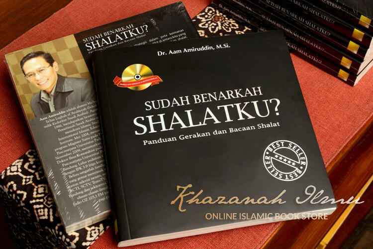 Sudah Benarkah Shalat Kita ? | Buku