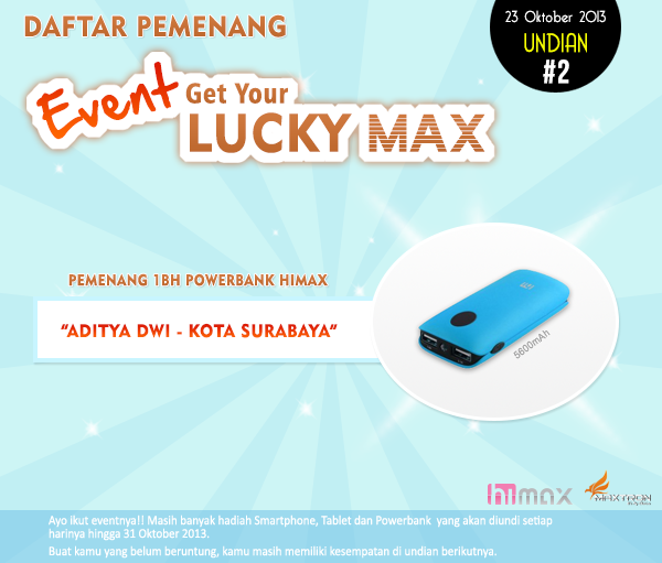 &#91;EVENT&#93; &quot;Get Your Lucky Max&quot; berhadiah Smartphone, Tablet dan Powerbank gan!! :NOHOAX