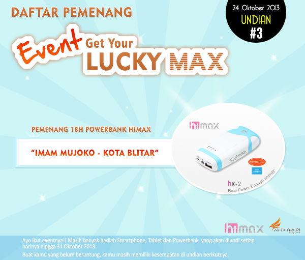 &#91;EVENT&#93; &quot;Get Your Lucky Max&quot; berhadiah Smartphone, Tablet dan Powerbank gan!! :NOHOAX