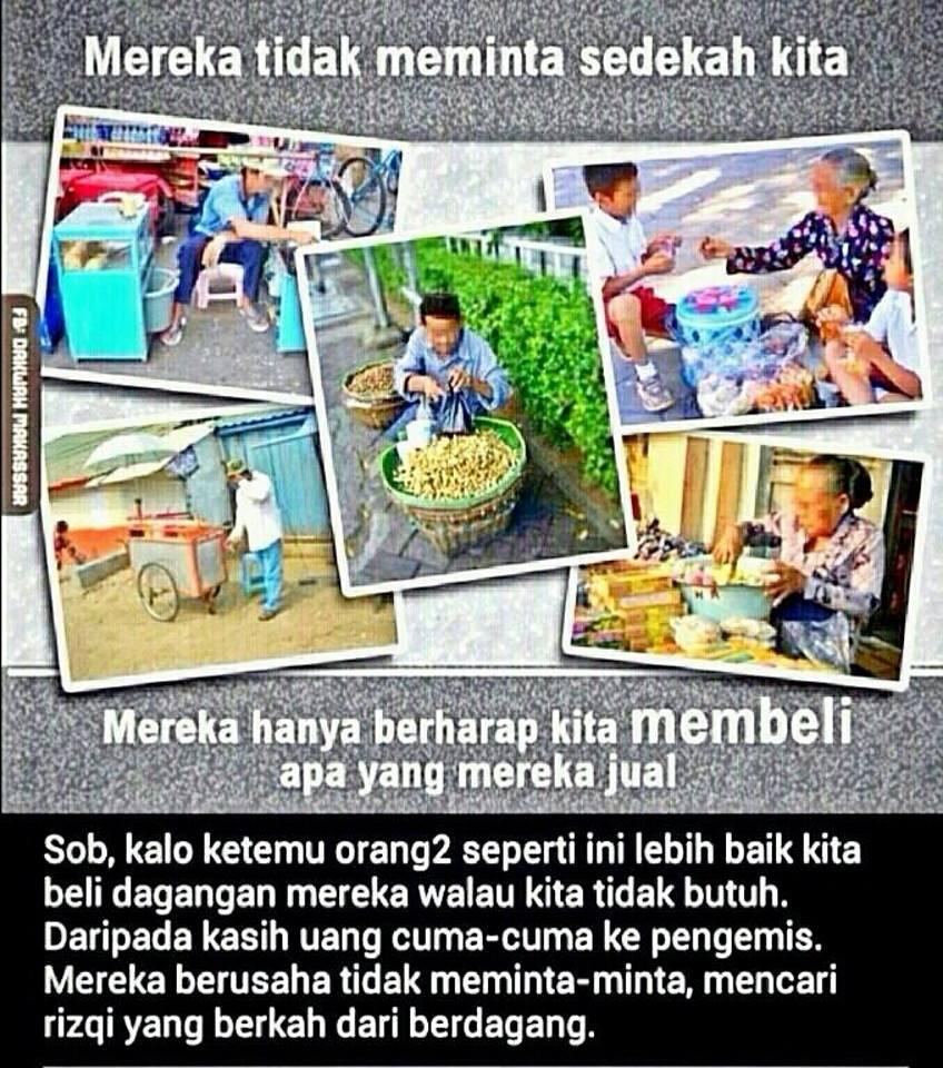 Saya lebih baik MATI daripada harus NGEMIS ~