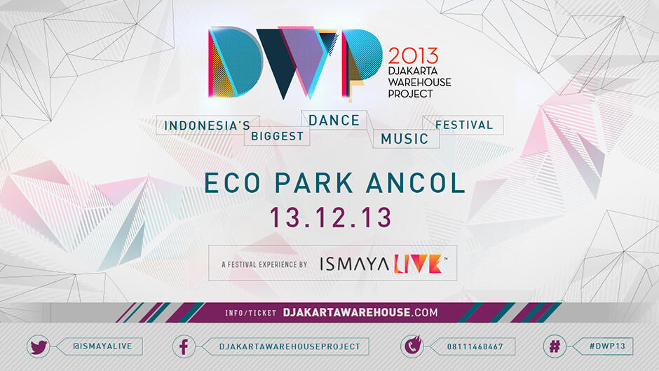 Bahas Seditik Tentang DJAKARTA WAREHOUSE PROJECT 2013 