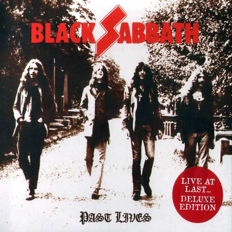 Never live in the past. Black Sabbath редкие фото. Black Sabbath she's gone. Black Sabbath Paranoid фото.
