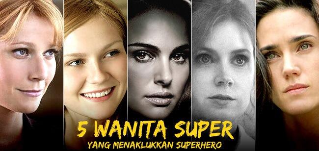 ~๑๑.5 Wanita Super yang Menaklukan Superhero.๑๑~