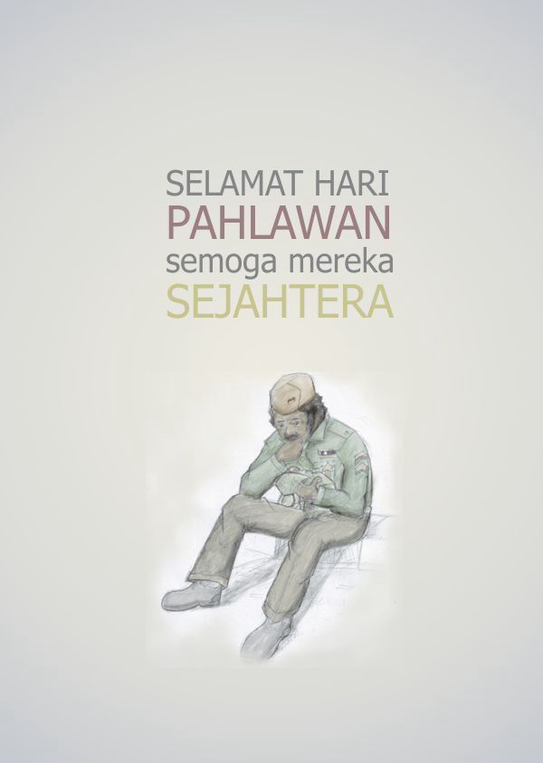 Selamat Hari Pahlawan, 10 November 2013!!!