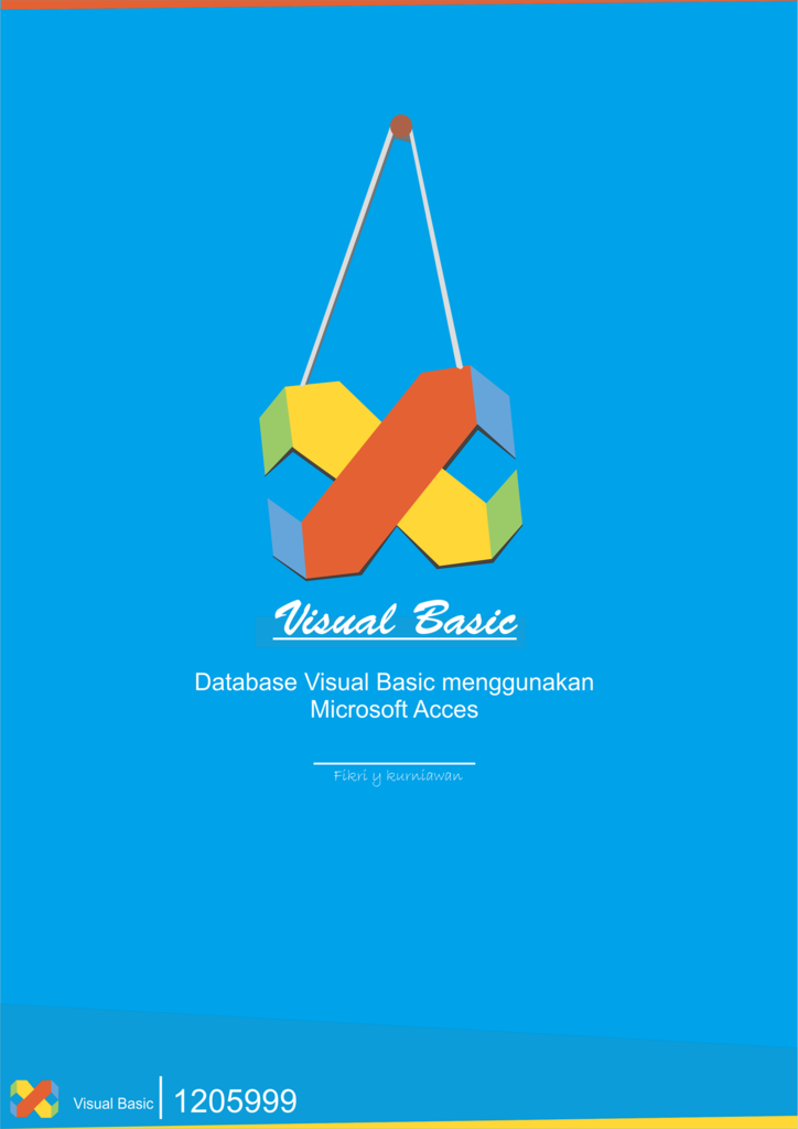 Database VisualBasic Menggunakan Microsoft Access