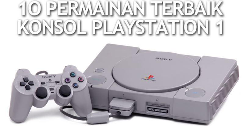 10 Permainan Terbaik Konsol PlayStation 1