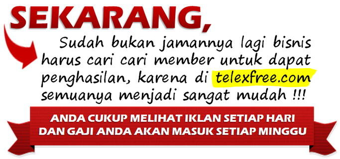 Hanya POSTING selama 1 menit perhari diGAJI PASTI $20 - $100/ minggu !! &#91;TELEXFREE&#93;