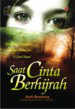 helep gan, tentang novel Saat cinta berhijrah