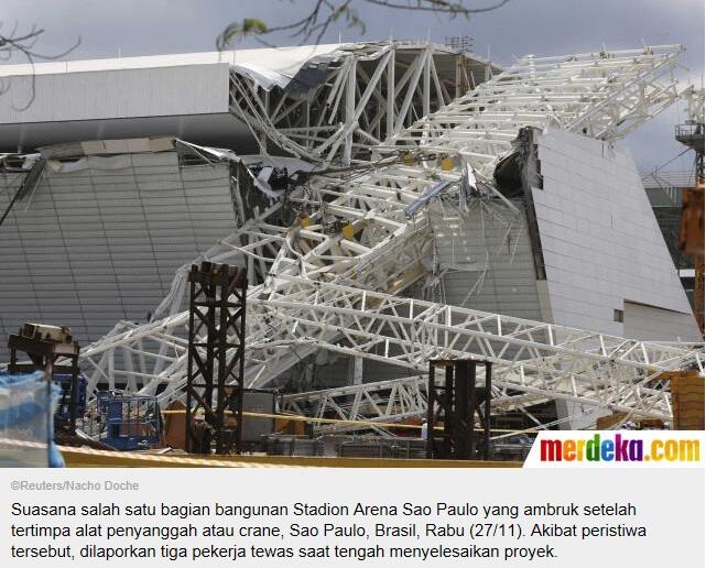 ~๑๑.Stadion Piala Dunia 2014 di Brazil Ambruk..๑๑~