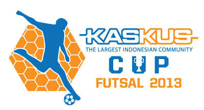 &#91;KASKUS CUP 2013&#93; KOMPETISI FUTSAL dari KASKUS untuk Kaskuser! Buruan Daftar!