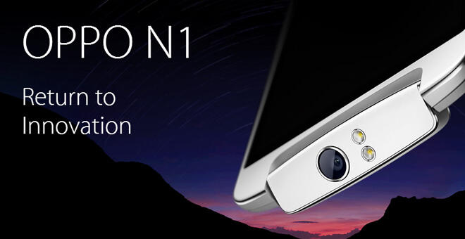 &#91;Official Lounge&#93; OPPO N1 - Return To Innovation