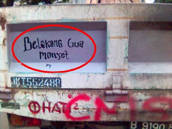 TULISAN TULISAN TRUK YG BIKIN KITA NGAKAK ..