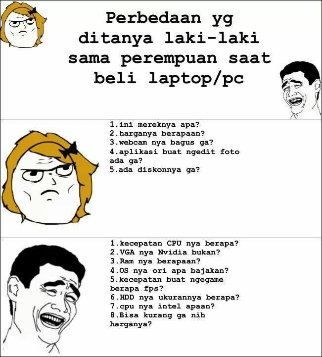 Perbedaan yg ditanyakan laki2 dan wanita saat beli LAPTOP/PC.