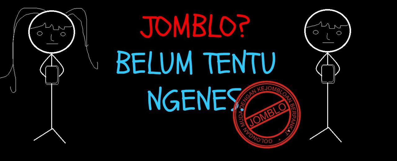 [Jomblo ? Wajib Masuk] Jomblo Kreatif [Jomblo pun bisa berpacaran :kiss]