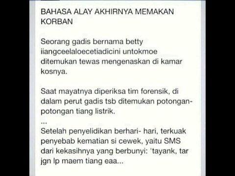 Ketika Bahasa 4L4y Mulai Memakan Korban :v