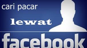 cara mencari pacar/gebetan lewat DUMAY {facebook atau twitter}