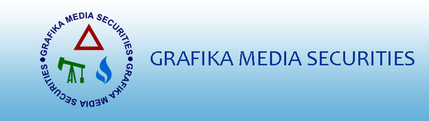 [Grafika Media Securities] Mencari Investor, Bisnis Minyak Mentah dan Gas Alam