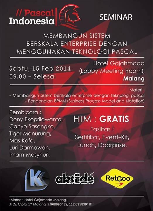 [INFO] SEMINAR PASCAL/Delphi/Lazarus GRATIS di Hotel Gadjah Mada MALANG!