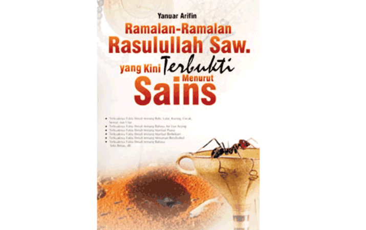 Ramalan Rasulullah yang terbukti berdasar Sains