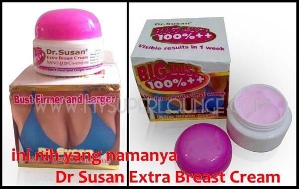 Misteri Produk Dr.Susan Breast Cream