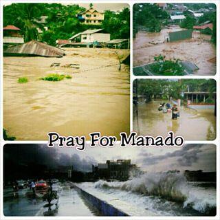 BANJIR DI MANADO {PRAY FOR MANADO}