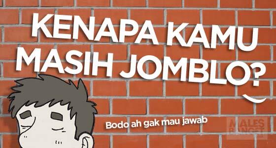 Jomblo itu &quot;Anugrah&quot; atau &quot;Musibah&quot; ?? Suka Duka Jomblo ??