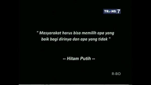 Hitam-Putih di Stop ?apa lagi yang bisa di tonton di Pertelevisian Indonesia?