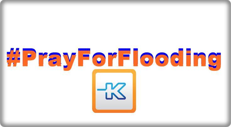 #PrayForFlooding