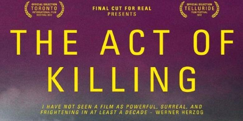 &quot;The Act of Killing&quot; Dipuji di Luar, Ditentang di Tanah Air