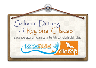 SELAMAT DATANG DI REGIINAL CILACAP