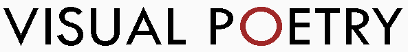 VISUAL POETRY