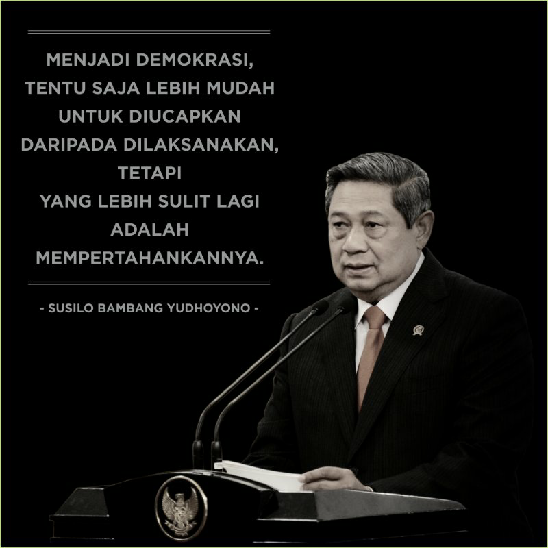 Kata Bijak Dan Inspiratif Presiden SBY