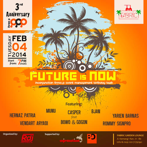 TODAY!! RDJ Indonesia 'FUTURE Is NOW' Garden Party at Fabric - Kemang