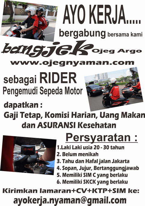 &#91;Jakarta&#93; &#91;Februari 2014&#93; LOWONGAN RIDER &amp; KURIR OJEG ARGO