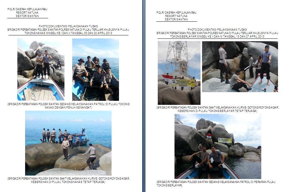 PHOTO DOKUMENTASI PELAKSANAAN TUGAS DI PERBATASANDI PULAU TERLUAR INDONESIA