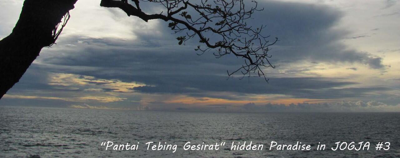 &quot;Pantai Tebing Gesirat&quot; hidden Paradise in JOGJA #2 (travelling guide edition)