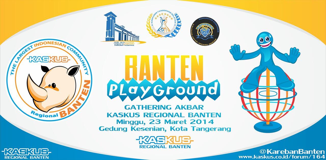 &#91;INVITATION&#93; GATHERING AKBAR KASKUSER REGIONAL BANTEN 2014
