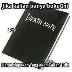 (Andai Saja) Buku Death Note Ada di tangan mu