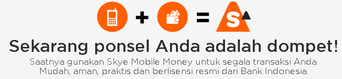 Cari tahu yuk tentang SKYE Mobile Money!!!