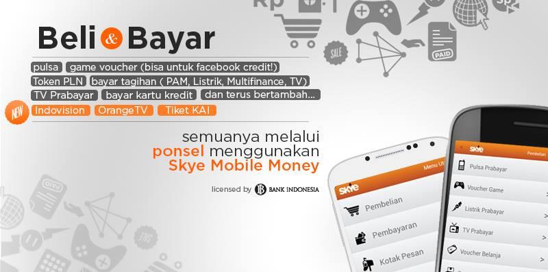 Cari tahu yuk tentang SKYE Mobile Money!!!