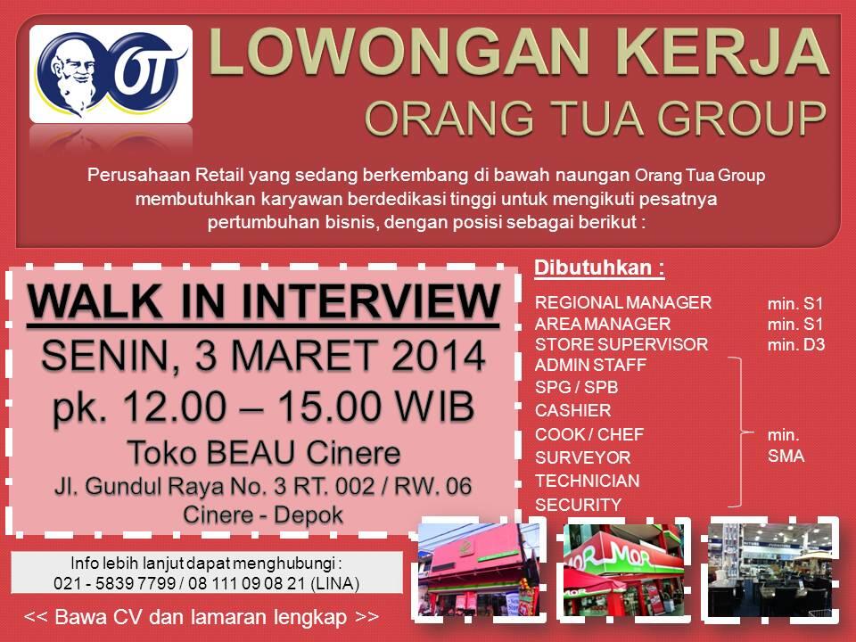 &#91;DEPOK&#93; - &#91;1 APRIL 2014&#93; - Lowongan Kerja RETAIL - Orang Tua Group