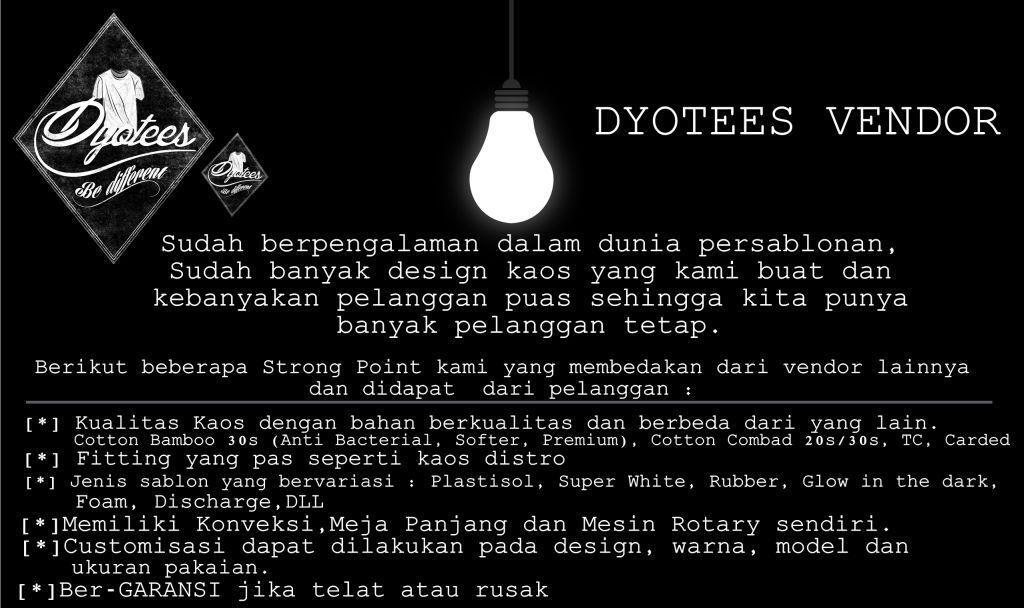 DYOTEES VENDOR - SABLON KAOS, HOODIE, SWEATER, POLOSHIRT, SPESIALIS DISTRO