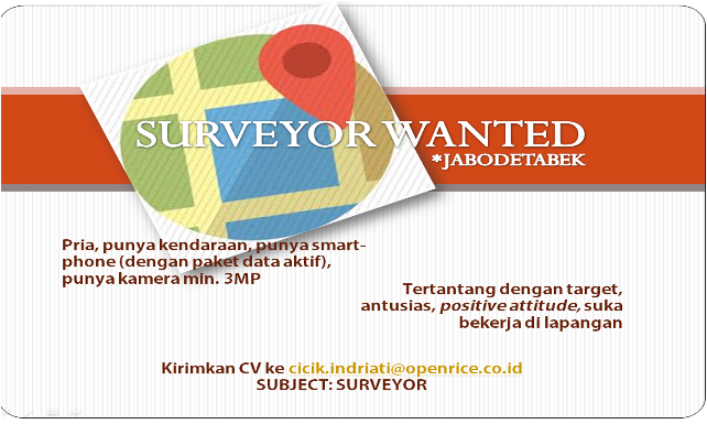 &#91;JABODETABEK&#93; &#91;8 MARET 2014&#93; LULUSAN SMU/SMK / FRESH GRADUATE UNTUK SURVEYOR LAPANGAN
