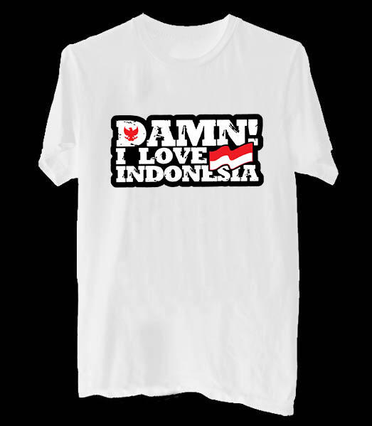 Penting Harga Kaos  Damn I Love Indonesia Di Surabaya Viral  