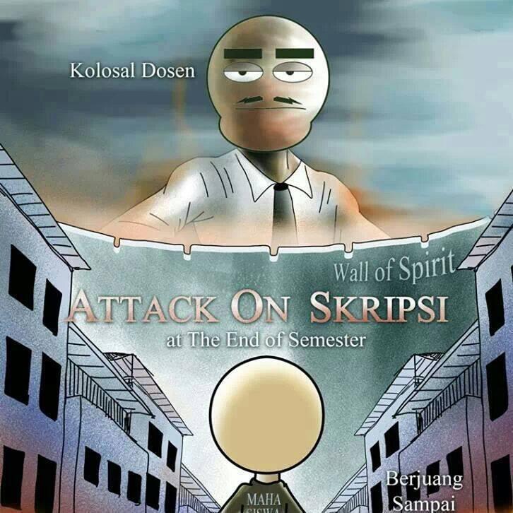 ATTACK ON SKRIPSI | KASKUS