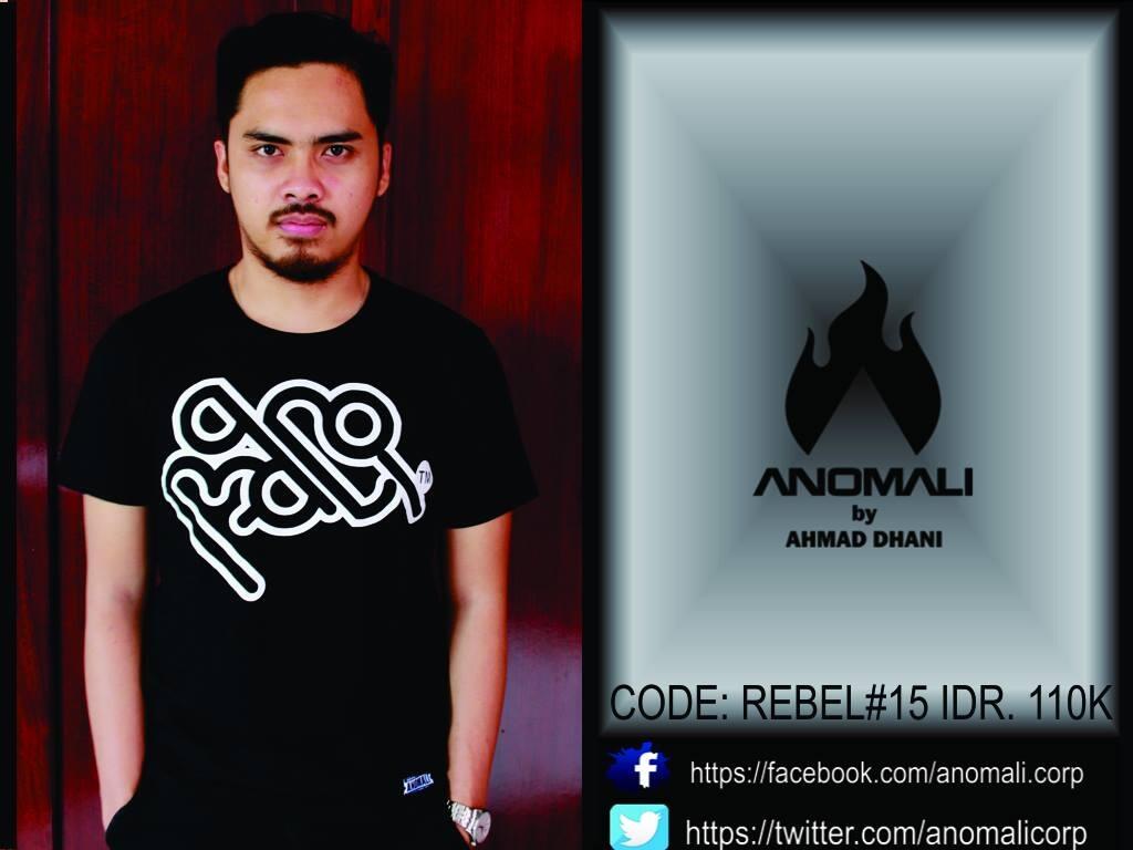 ★Λ★ ANOMALI ★Λ★ by : Ahmad Dhani || Born To Lead !!! =anomaliclothingcorp=