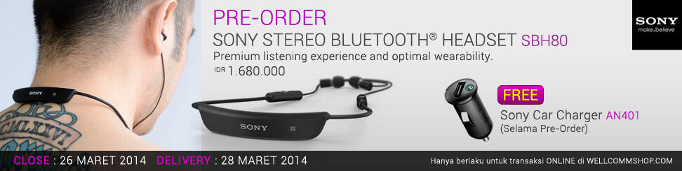 SBH-80 Jagoan Baru dari SONY!! Tangguh dan Optimal!!