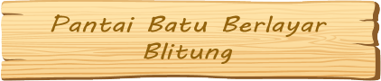 &#91;RUSH ADVENTURE&#93; Cerita Bergambar - Petualangan Keliling Indonesia